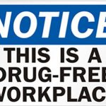 Drug Free Workplace Policy and Procedure